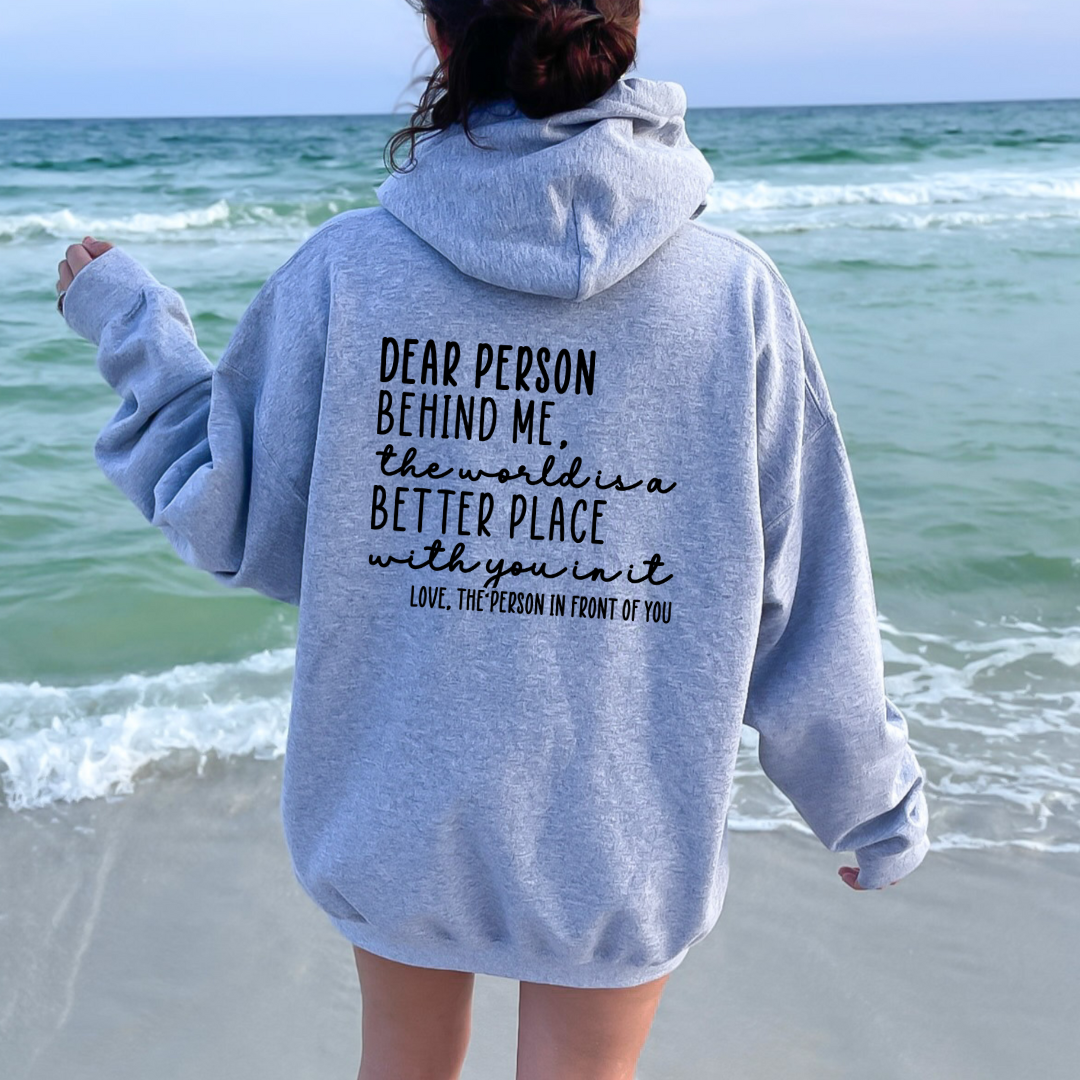 Dear Person Behind Me