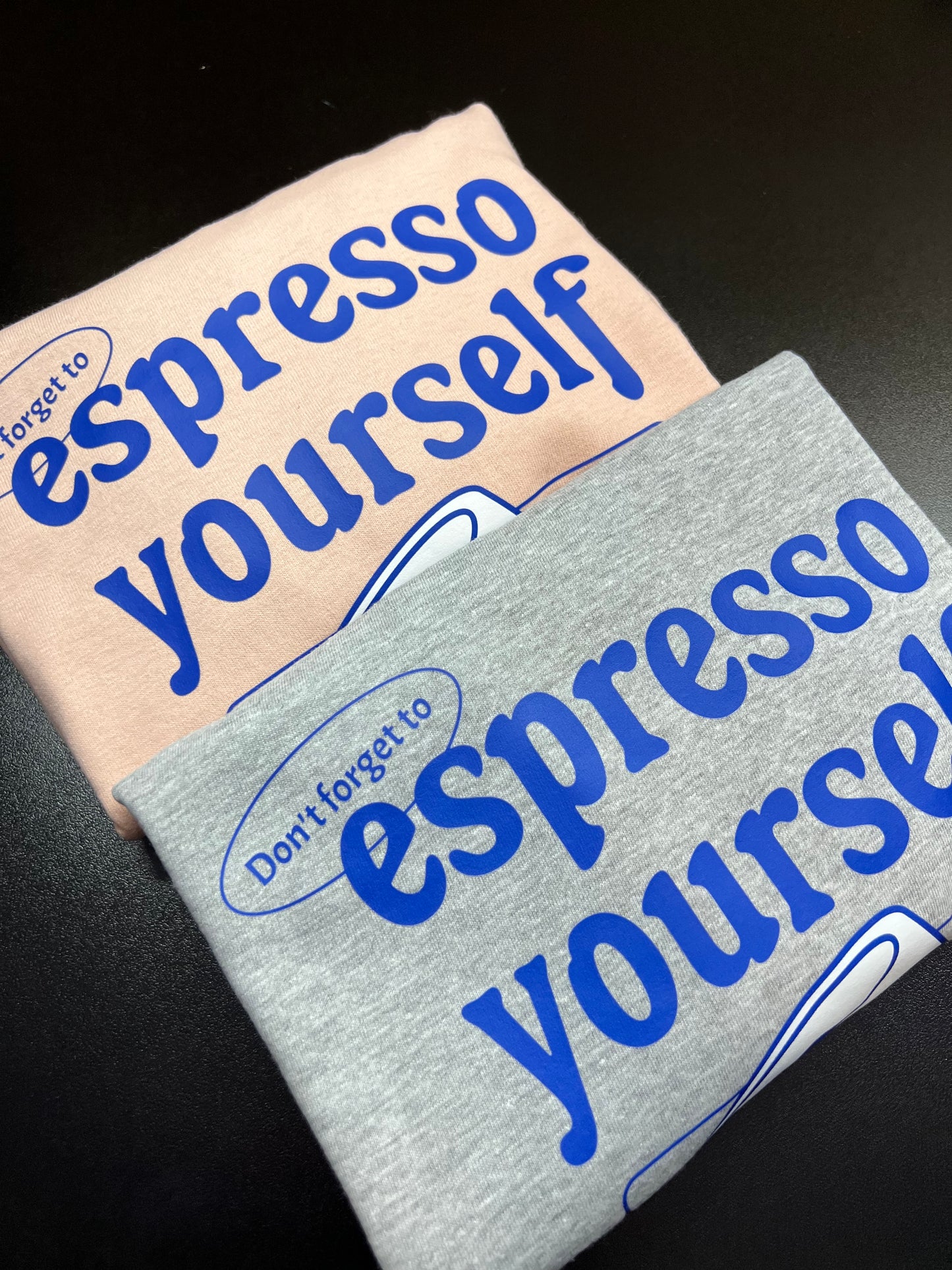 Espresso Yourself