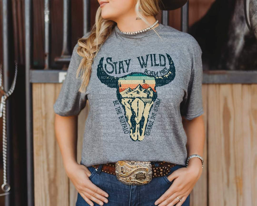 Stay Wild Roam Free