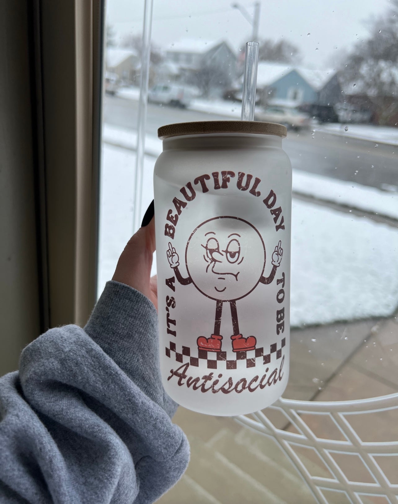 It’s A Beautiful Day To Be Anti-Social Glass Can