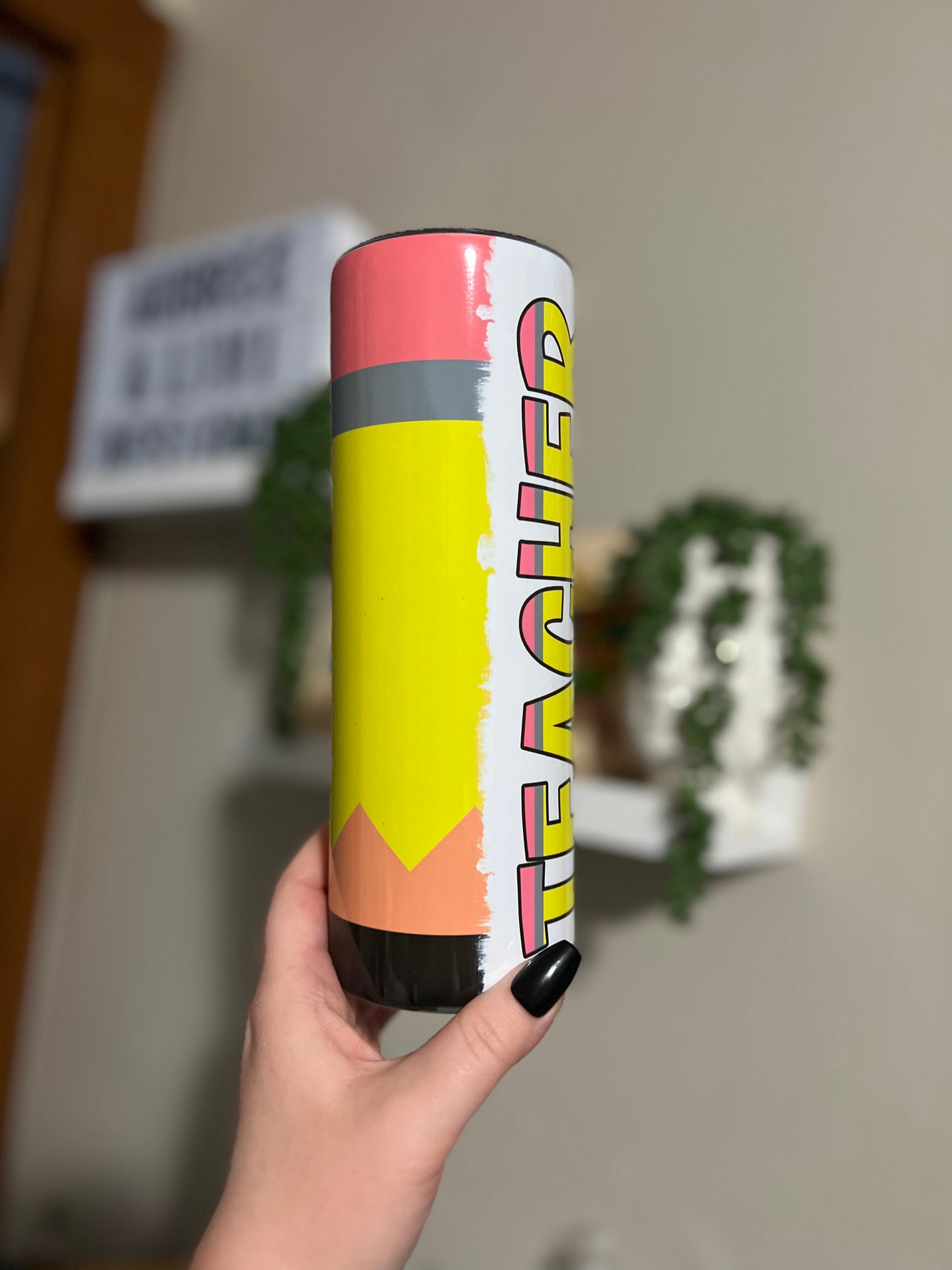 Teacher Pencil Tumbler