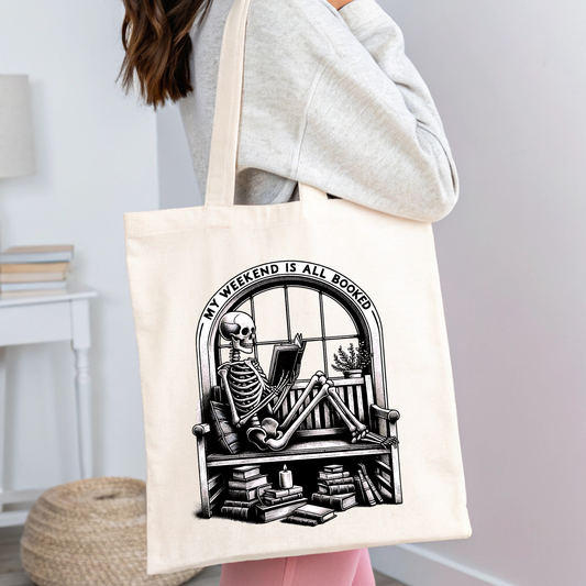 My Weekend Is Booked Tote
