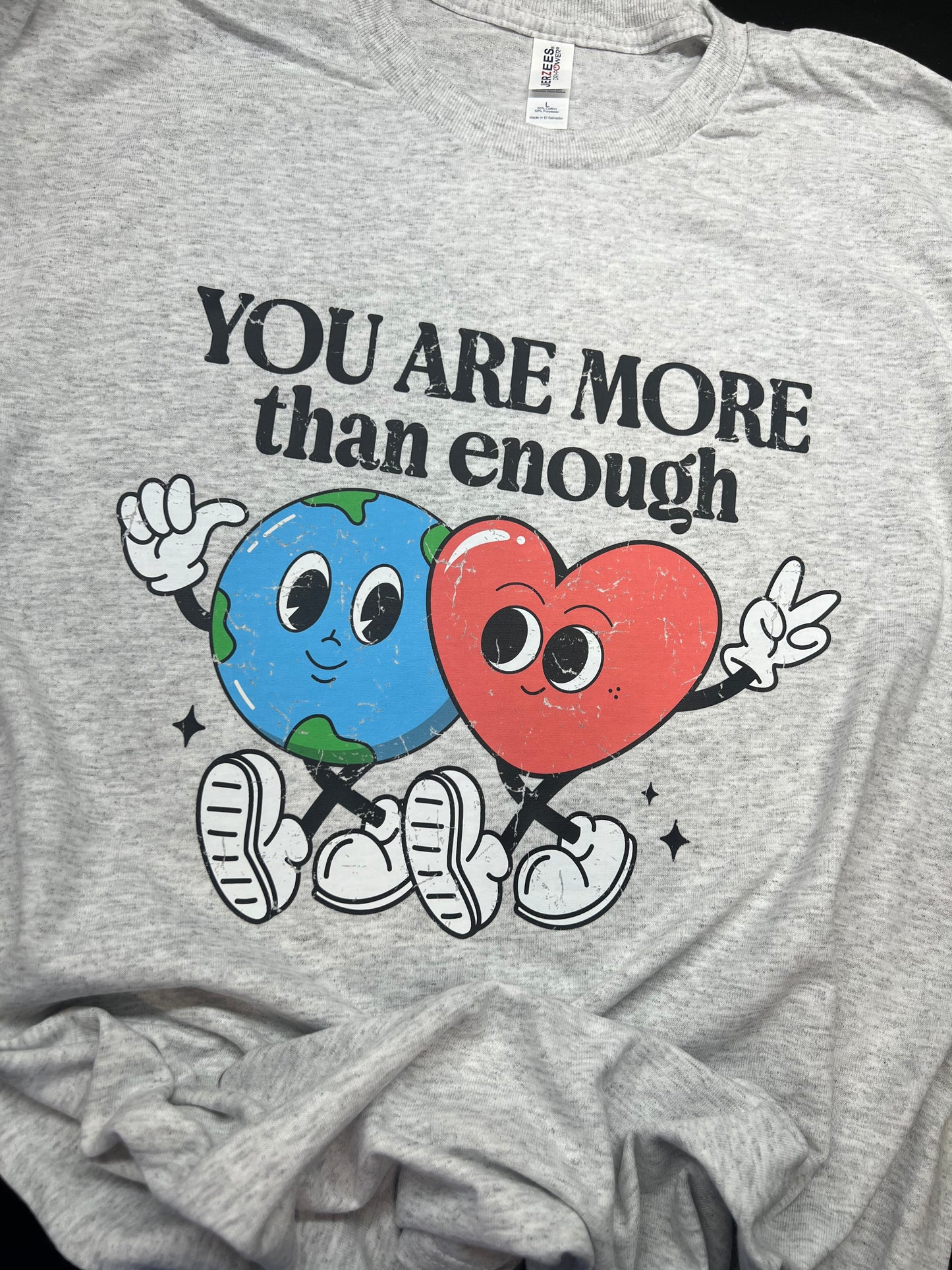 You Are More Than Enough