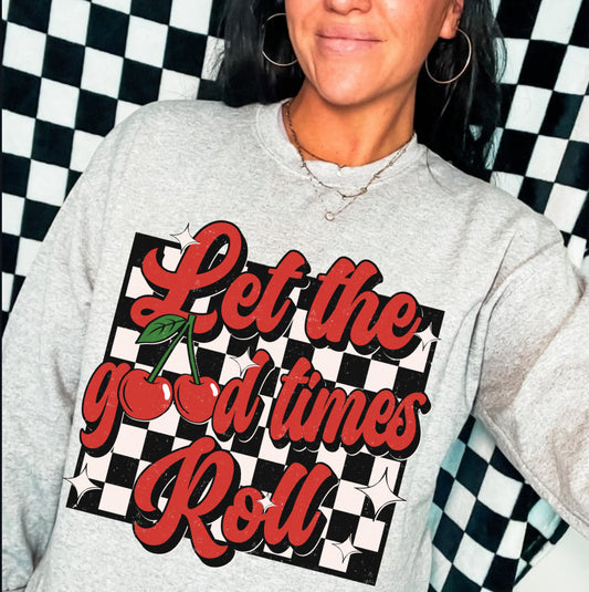 Let The Good Times Roll