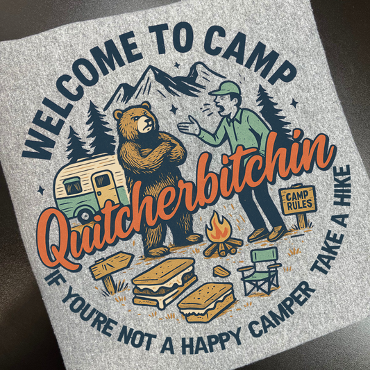 Camp Quitcherbitchin