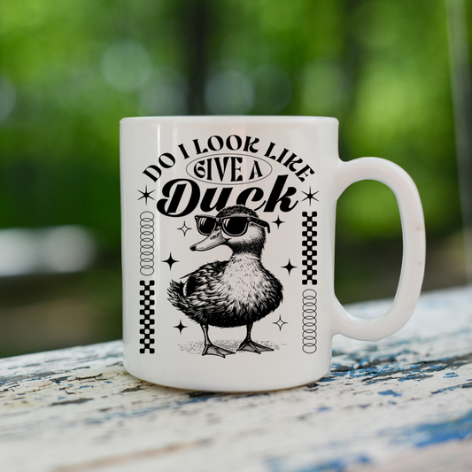Like I Give A Duck Mug