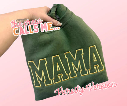 The Crew Calls Me (Block Letters) Embroidered Crewneck