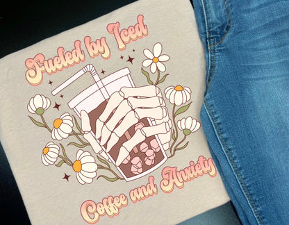 Fueled By Coffee & Anxiety Skellie
