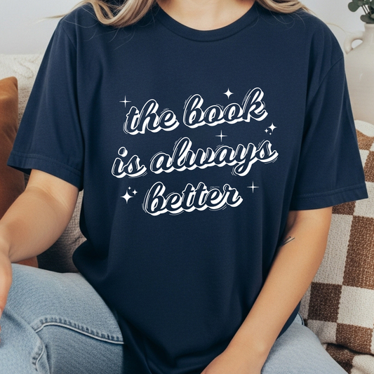 The Book Is Always Better