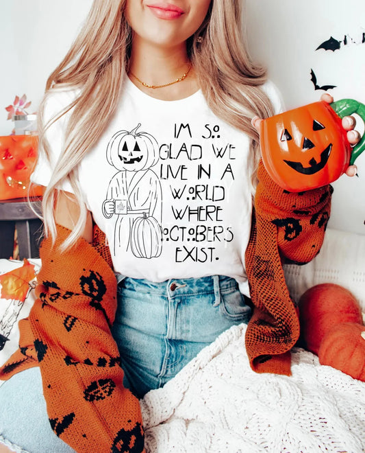 A World Where October Exists