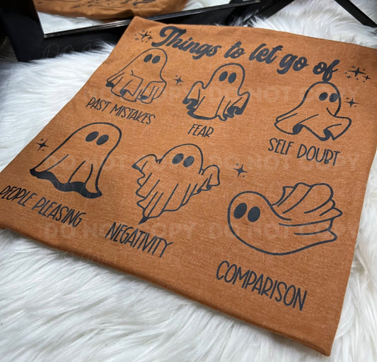 RTS Ghostie Things To Let Go Of Tee