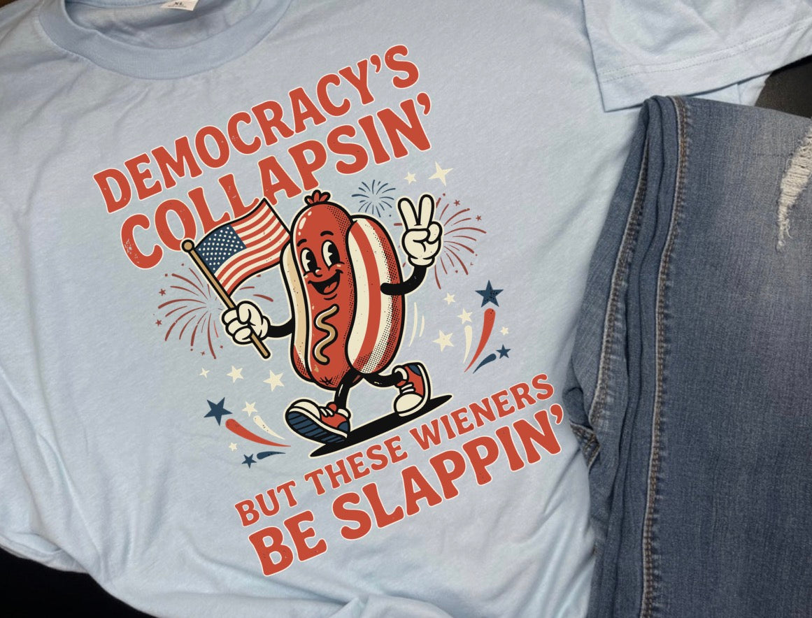 Democracy Is Collapsin'