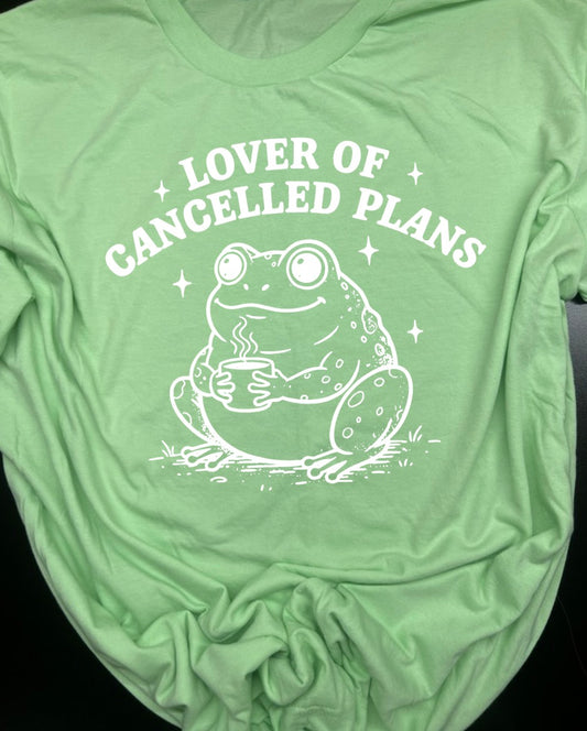 Lover Of Cancelled Plans