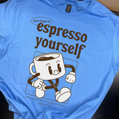 Espresso Yourself