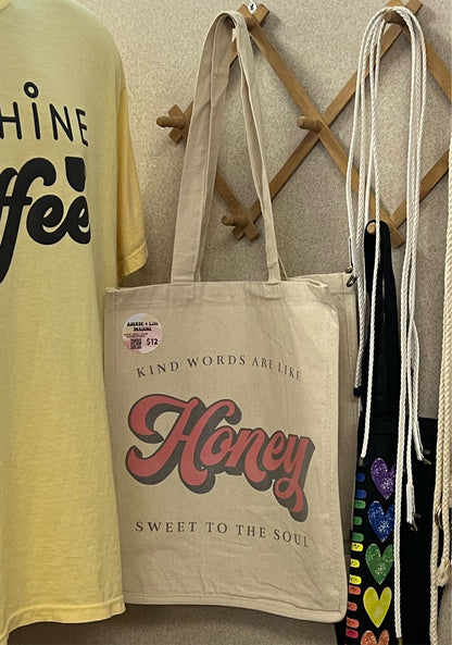 Kind Words Are Sweet Like Honey Tote