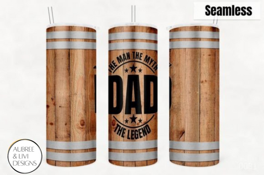 WS Man, Myth, Legend, Dad Tumbler