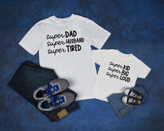 Super Dad + Super Kid Tees