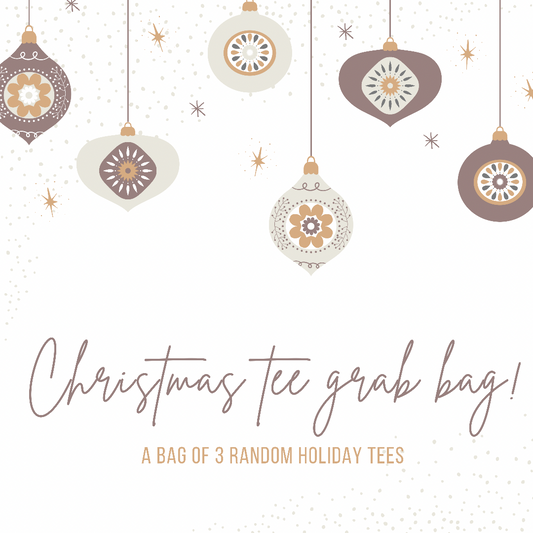 Christmas Tee Grab Bags