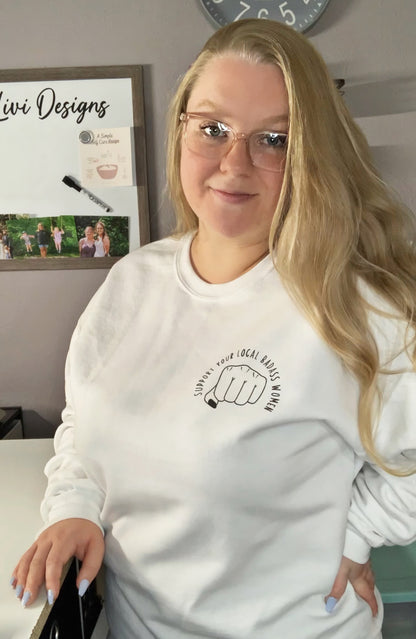 Support Your Local Badass Women