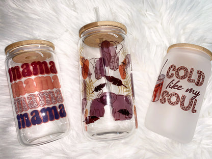 Cold Like My Soul Glass Can