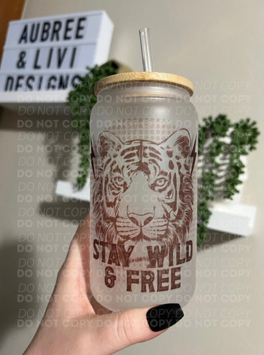 Stay Wild & Free Glass Can