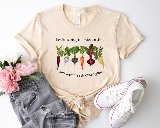 Let’s Root For Each Other Tee