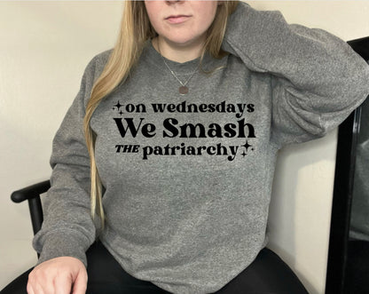 Smash The Patriarchy