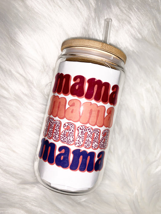 Mama On Repeat Glass Can
